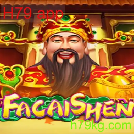 Descubra o Jogo FaCaiShen: A Nova Sensação de H79 app